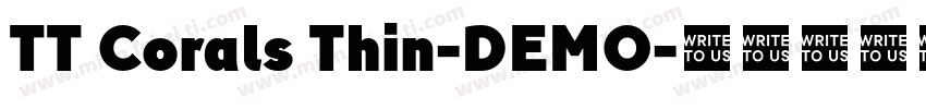 TT Corals Thin-DEMO字体转换
